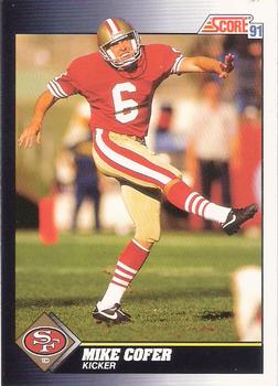 Mike Cofer San Francisco 49ers 1991 Score NFL #467